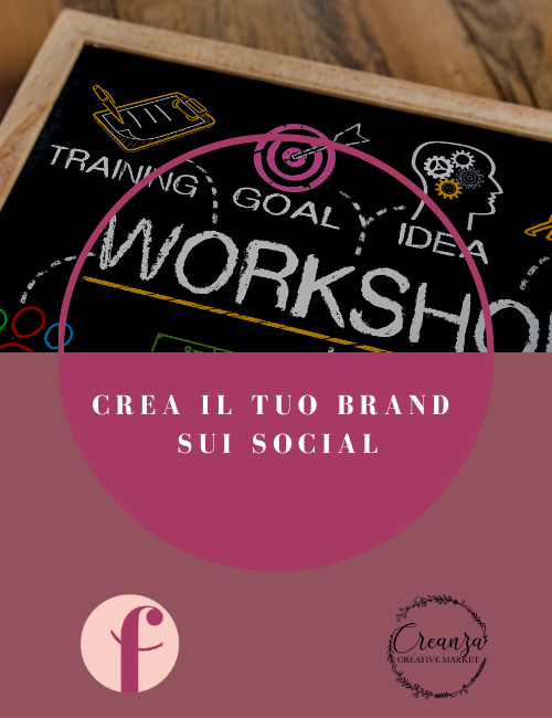 Workshop Instagram Impara a creare il tuo brand sui social